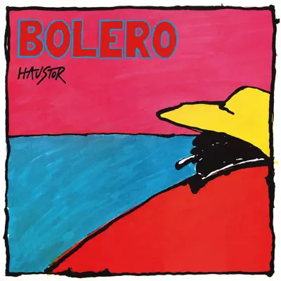 Listen to Bolero (Remaster 2023) by Haustor