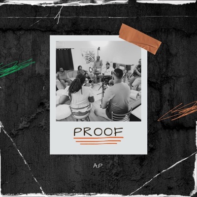 Proof (feat. Sade Sealey, Jamel K. Lewis & Oakville Collective) - Single
