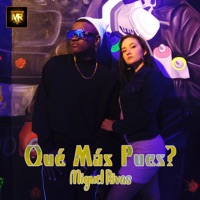 Qué Más Pues? - Single - Miguel Rivas