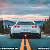 Clocked At 90 - Single - SHI-DAWG