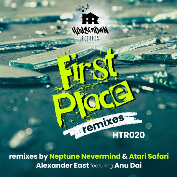First Place remixes (feat. Anu Dai) - EP