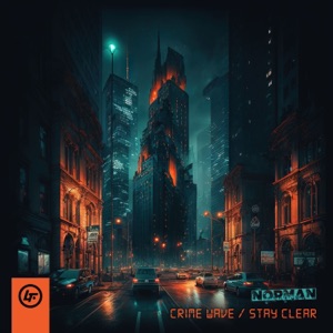 Crime Wave / Stay Clear - Single