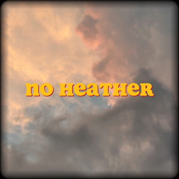 No Heather (feat. Budy Mc & Carlos Niño)