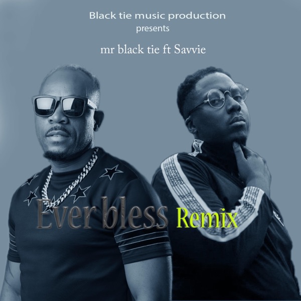 Ever bless (feat. Savvie) [Remix] [Remix]