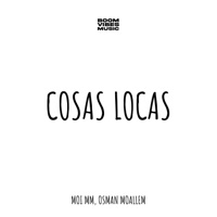 Cosas Locas - Single - Moi MM & Osman Moallem
