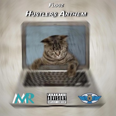 Hustlers Anthem - Single