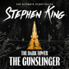 Dark Tower I: The Gunslinger - Stephen King