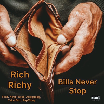 Bills Never Stop (feat. RaiNn KF) - Single