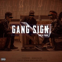 GANG SIGN - Single - Shuja Shah