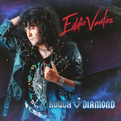 Rough Diamond - Eddie Vantez