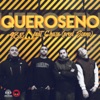 Queroseno (feat. Chase) - Single