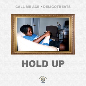Hold Up - Single