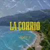 Stream & download La Corrio - Single