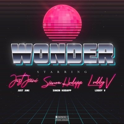 Wonder (feat. Simon Hodapp & Loddy V) - Single