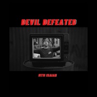 Devil Defeated - Single - MTM Isaiah