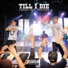 Till I Die (feat. Firanusa) - Single