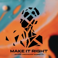 Make It Right - Single - Avidd (BR) & Giovanni Moretti