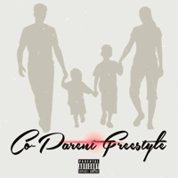 Co-Parent Freestyle - Single - Dezi Da Bomb Diva