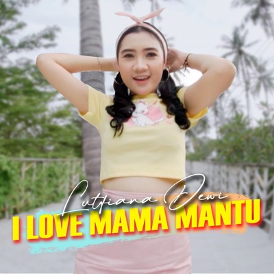 I Love Mama Mantu - Single