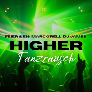 Higher - Tanzrausch (Radio Mix)