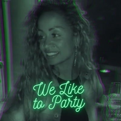 We Like To Party - Single