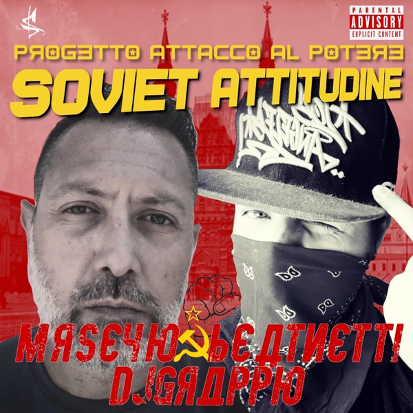 Soviet Attitudine (feat. Beatnetti & Dj Grappo)