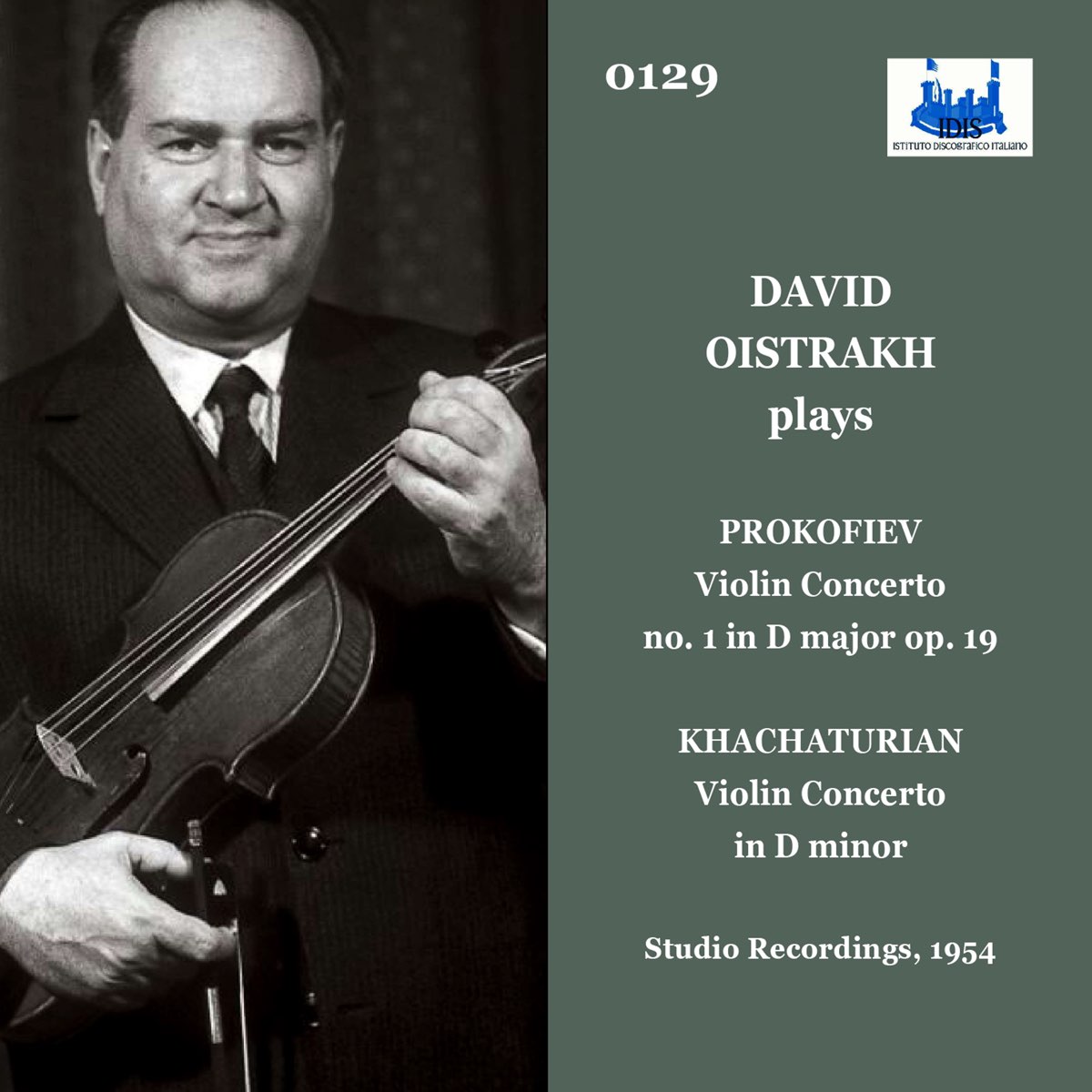 Prokofiev: Violin Concerto No. 1 in D Major, Op. 19 - Khachaturian