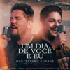 Montenegro & Jorge - Um Dia de Você e Eu