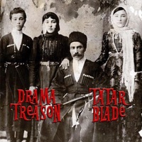 Tatar Blade - Single - Drama Treason