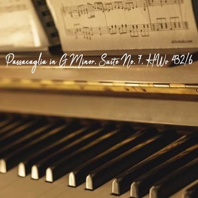 Song - Passacaglia in G Minor, Suite No. 7, HWv 432/6 (Modern Piano) - miguel carvena & Warren Wills