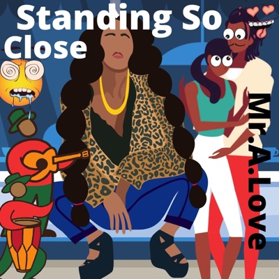 Standing So Close (feat. Kid Flash) - Single