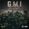 G.M.I Freestyle (Smoking on my Ex Pack) - Single