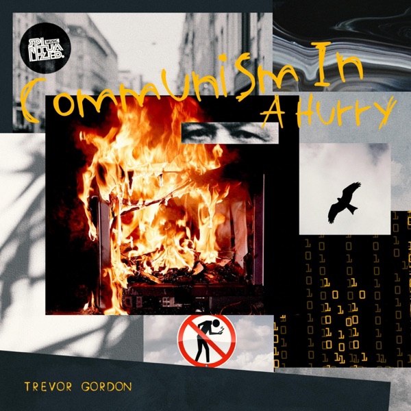 Communism In a Hurry - Single