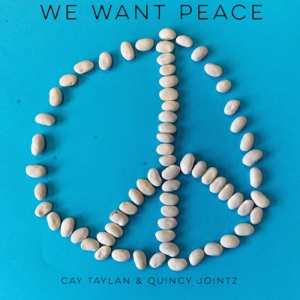 We Want Peace - Single