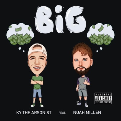 BIG (feat. Noah Millen) - Single
