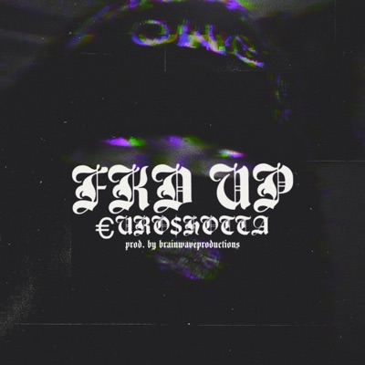 FKD UP (feat. XBeats) - Single