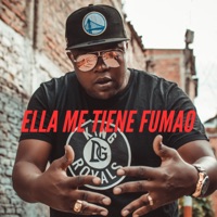 Ella Me Tiene Fumao (feat. Oro Becerra) - Single - Ceja Prietto
