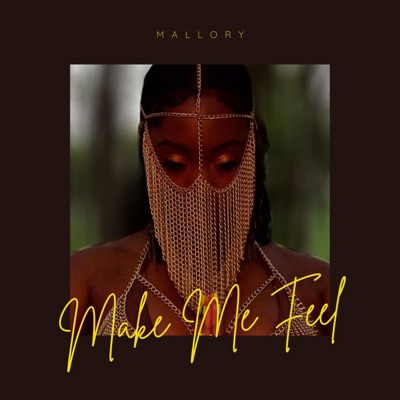 Make Me Feel - Single