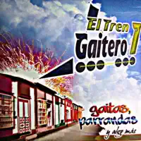 El Barrio Emparrandao — El Tren Gaitero