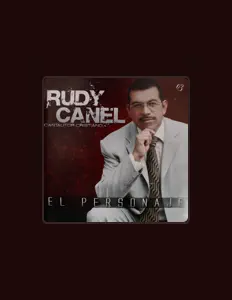 Ακούστε περιεχόμενο από Rudy Canel, παρακολουθήστε μουσικά βίντεο, διαβάστε το βιογραφικό, δείτε ημερομηνίες περιοδείας, και πολλά ακόμη!