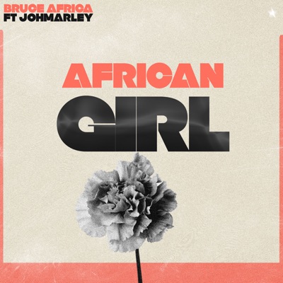 African Girl (feat. Joh Marley) - Single