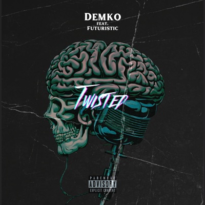 Twisted (feat. Futuristic) - Single