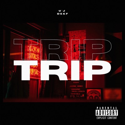 Trip (feat. DEEF) - Single