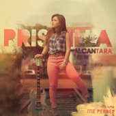 Pra Não Me Perder - Priscilla Alcantara Cover Art