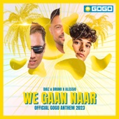 We Gaan Naar (GOGO Anthem 2023) [feat. Avenue] artwork