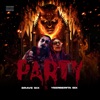 PARTY (feat. BRAVE SIX) - Single