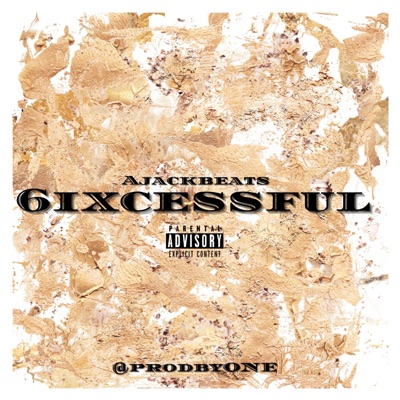 6Ixcessful - Single
