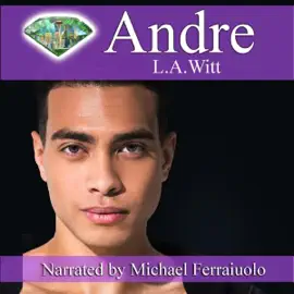 Andre: Gentlemen of the Emerald City, Book 5 (Unabridged)