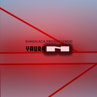 YAURAN - Single - shakalaca produciendo