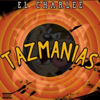 Tazmania - Single - El Charlee